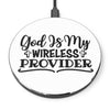 ''God is my wireless provider'' Wireless Charger