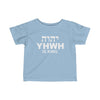 ''YHWH is KING'' Infant Tee - H.O.Y (Humans Of Yahweh)