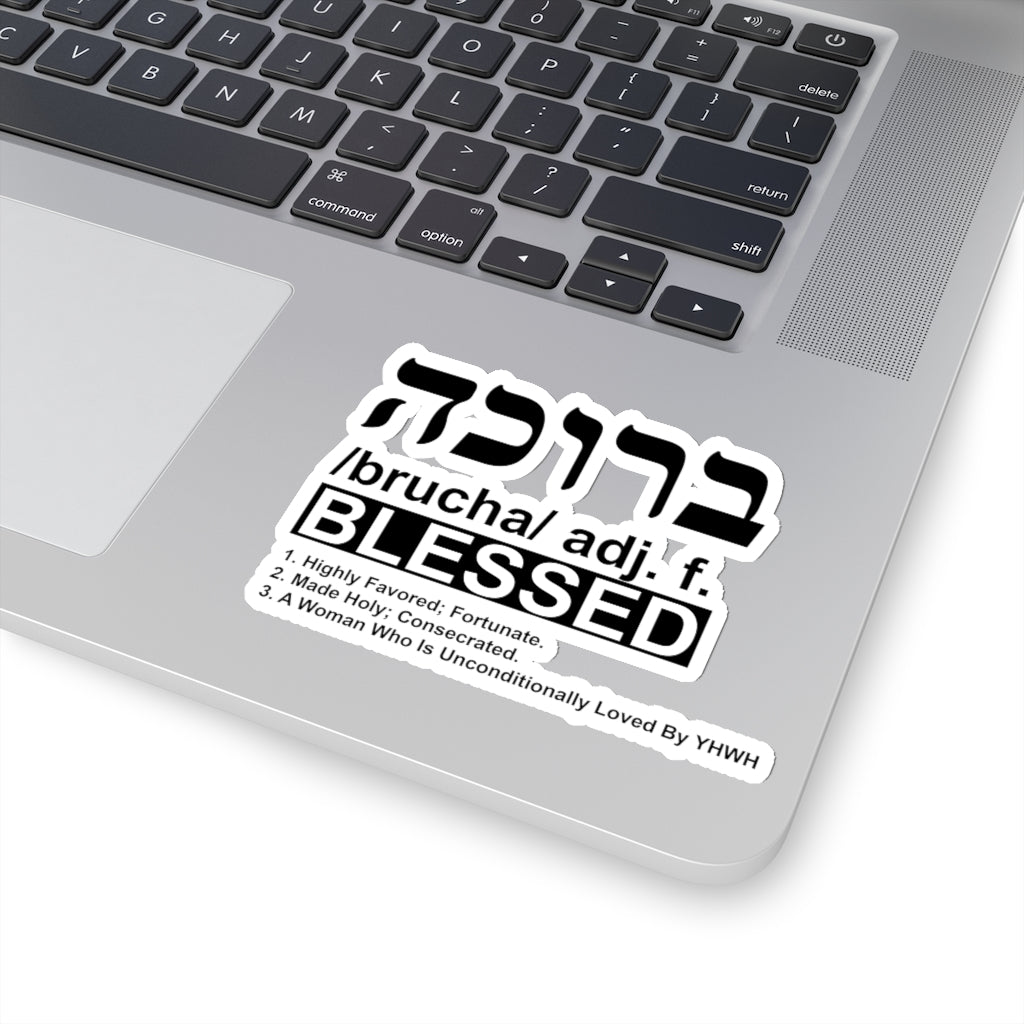 ''Brucha (adj.f): Blessed'' Stickers - H.O.Y (Humans Of Yahweh)