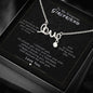 To My Gorgeous Girlfriend - Love Necklace - H.O.Y (Humans Of Yahweh)