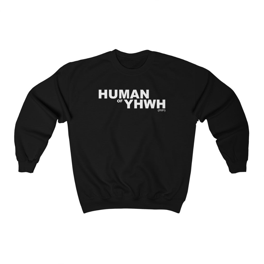 ''Human Of YHWH'' Crewneck Sweatshirt - H.O.Y (Humans Of Yahweh)