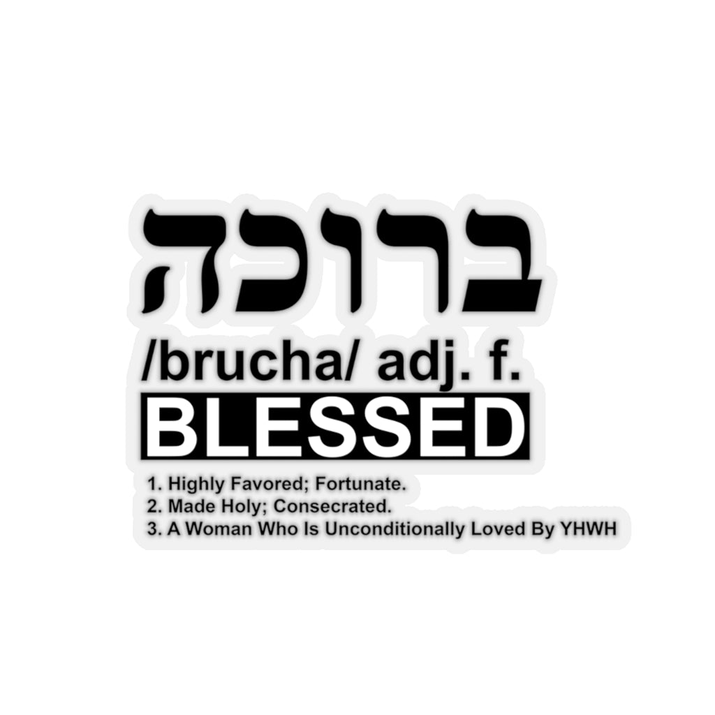 ''Brucha (adj.f): Blessed'' Stickers - H.O.Y (Humans Of Yahweh)