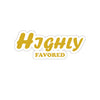 ''Highly Favored'' Stickers - H.O.Y (Humans Of Yahweh)