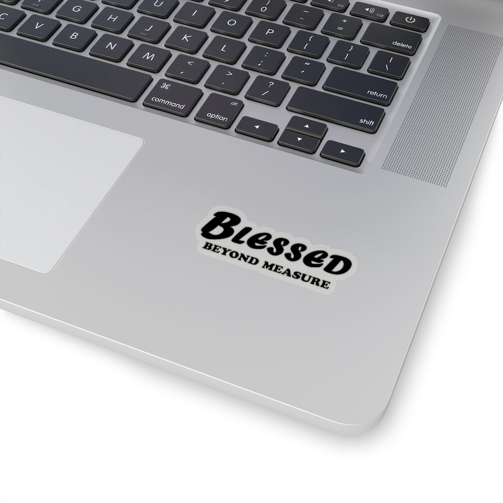 ''Blessed beyond measure'' Stickers - H.O.Y (Humans Of Yahweh)
