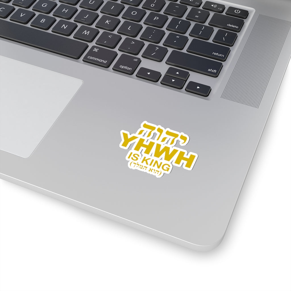 ''YHWH is KING'' Stickers - H.O.Y (Humans Of Yahweh)