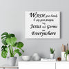 Load image into Gallery viewer, Funny &#39;&#39;Wash Your Hands&#39;&#39; Christian Gallery Wraps (white)