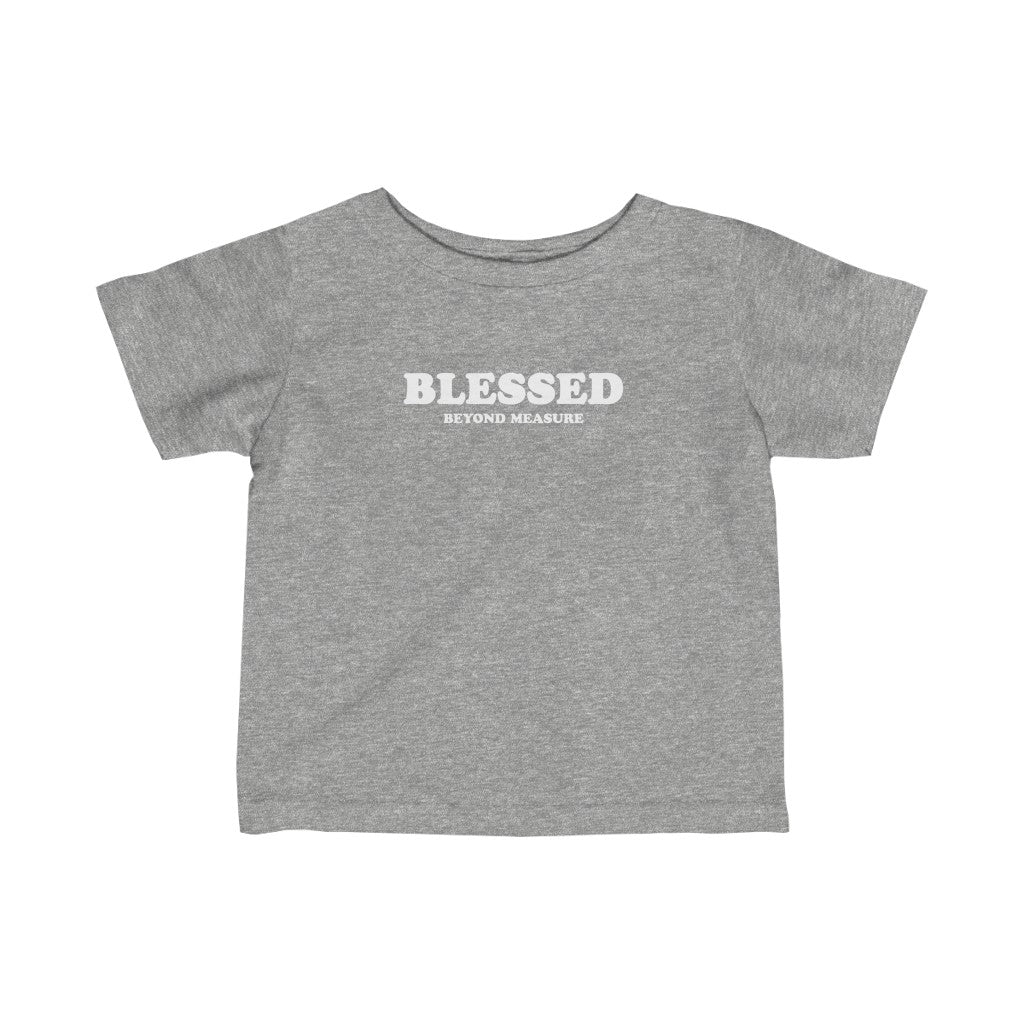 ''Blessed Beyond Measure'' Infant Tee - H.O.Y (Humans Of Yahweh)