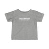 Load image into Gallery viewer, &#39;&#39;Blessed Beyond Measure&#39;&#39; Infant Tee - H.O.Y (Humans Of Yahweh)