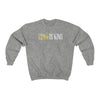 Load image into Gallery viewer, &#39;&#39;YHWH is KING&#39;&#39; Gold Edition Crewneck Sweatshirt - H.O.Y (Humans Of Yahweh)