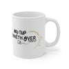 ''My Cup Runneth Over'' Psalm 23:5 Ceramic Mug (11oz)
