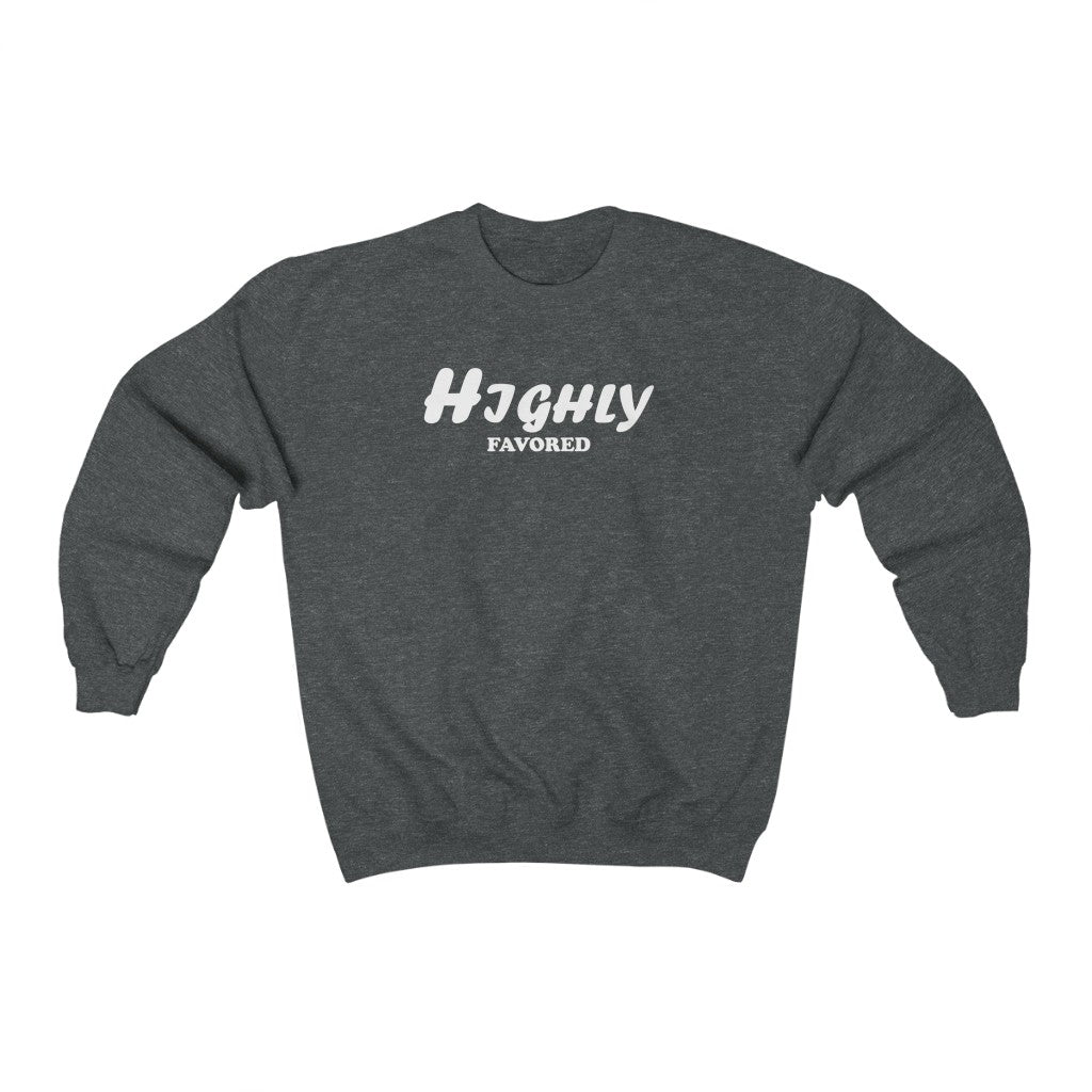 ''Highly Favored'' Crewneck Sweatshirt - H.O.Y (Humans Of Yahweh)