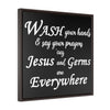 Load image into Gallery viewer, Funny &#39;&#39;Wash Your Hands&#39;&#39; Christian Framed Canvas (black)