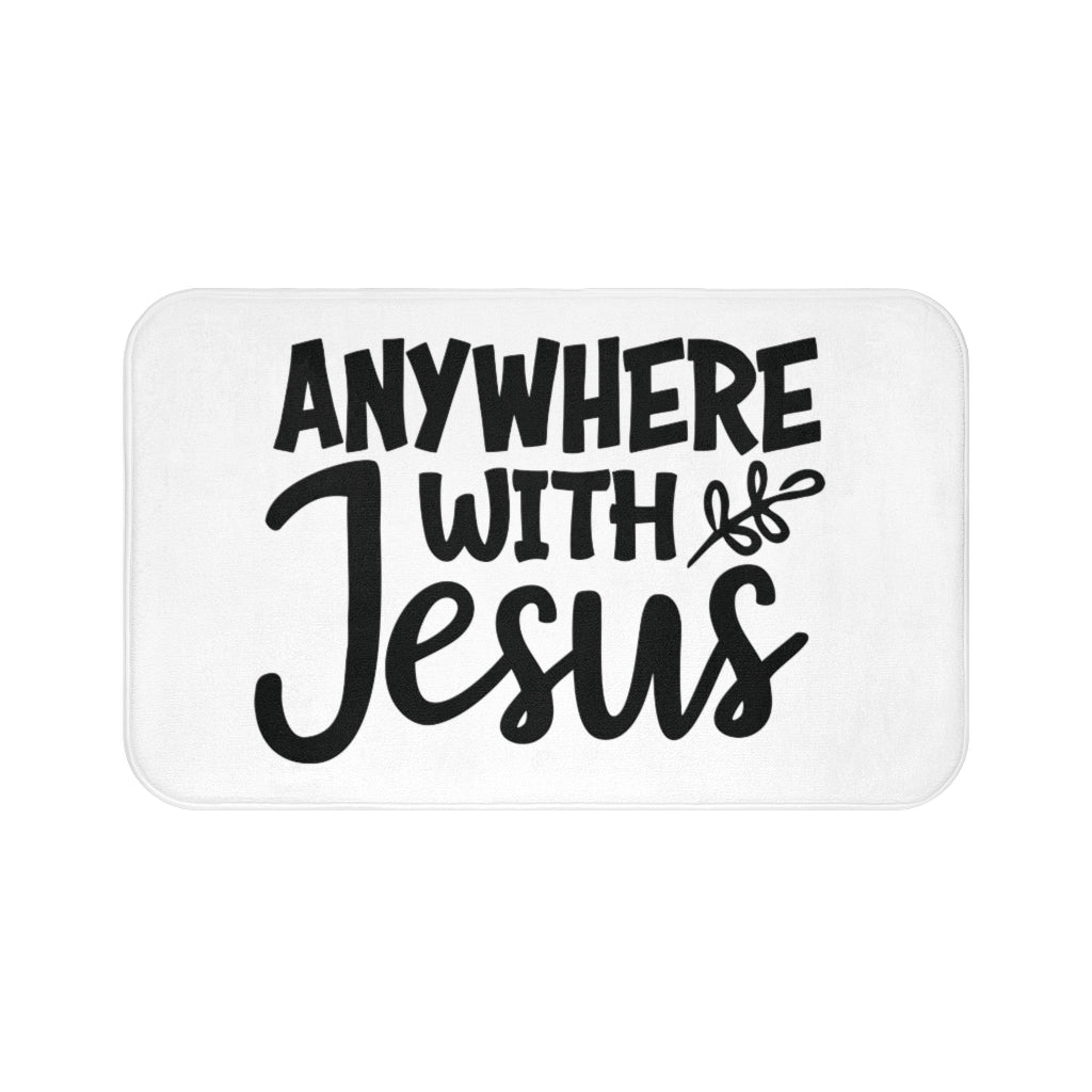 Anywhere With Jesus Bath Mat