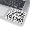 ''I'm blessed so not stressed'' Stickers - H.O.Y (Humans Of Yahweh)