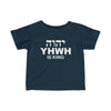 Load image into Gallery viewer, &#39;&#39;YHWH is KING&#39;&#39; Infant Tee - H.O.Y (Humans Of Yahweh)