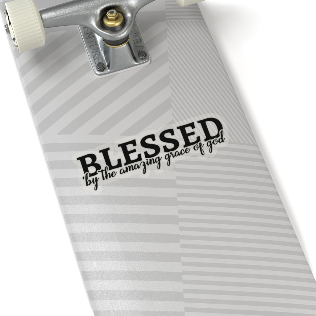 ''Blessed by the amazing grace of God'' Stickers - H.O.Y (Humans Of Yahweh)