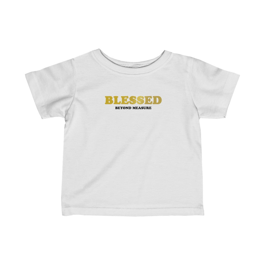 ''Blessed Beyond Measure'' Gold Edition Infant Tee - H.O.Y (Humans Of Yahweh)
