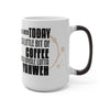 Load image into Gallery viewer, &#39;&#39;All I need is a little bit of Coffee and a whole lotta Yahweh&#39;&#39;  Color Changing Mug